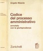 Codice del processo amministrativo annotato con la giurisprudenza