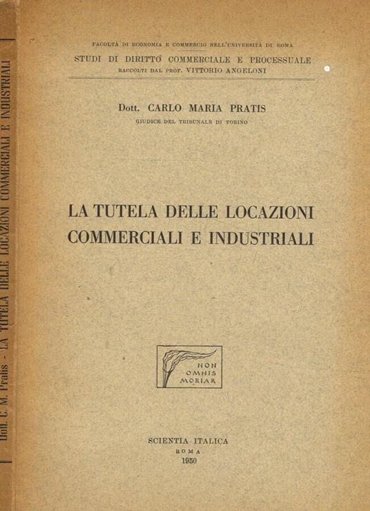 La tutela delle locazioni commerciali e industriali - Carlo Maria Paradiso - copertina