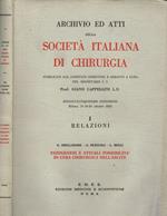 Archivio ed atti della societa italiana di chirurgia. Vol.I