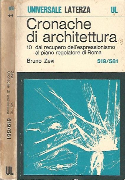 Cronache di architettura - Vol. 10 - Bruno Zevi - copertina