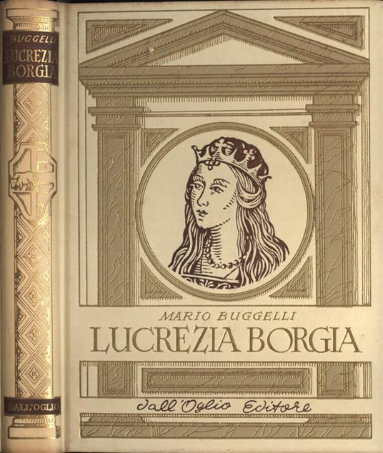 Lucrezia Borgia - Mario Buggelli - copertina