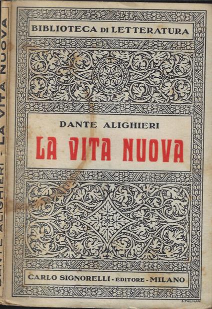 La vita nuova riscontrata su le migliori edizioni - Dante Alighieri - copertina