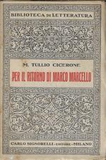 Per il ritorno di Marco Marcello