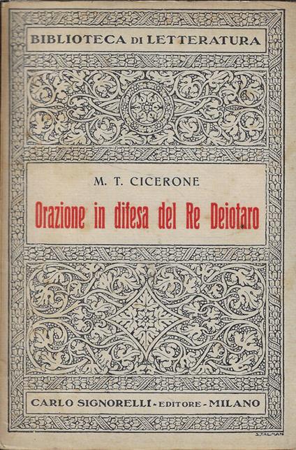 Orazione in difesa del Re Deiotaro - M. Tullio Cicerone - copertina