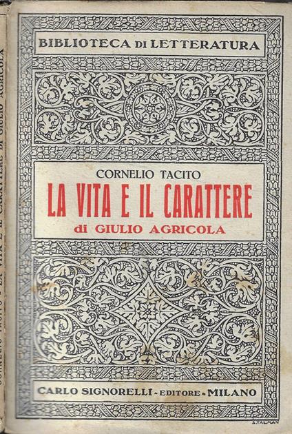 La vita e il carattere di Giulio Agricola - P. Cornelio Tacito - copertina