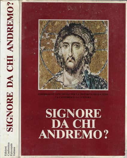 Signore da chi andremo? - copertina