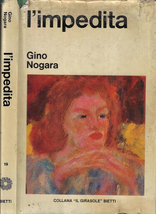 L' impedita - Gino Nogara - copertina