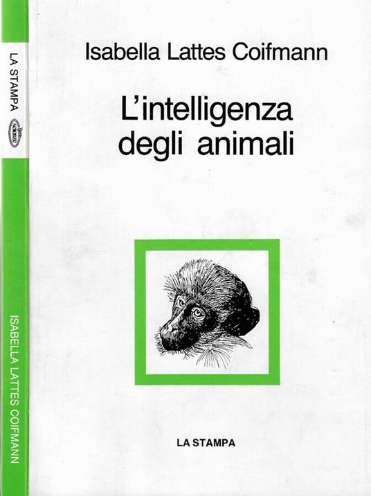 L' intelligenza degli animali - Isabella Lattes Coifmann - copertina