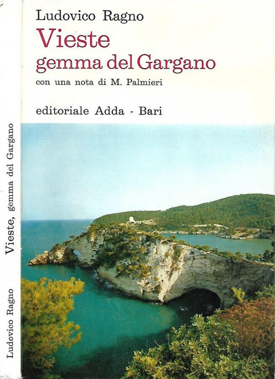 Vieste, gemma del Gargano - Ludovico Ragno - copertina