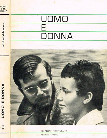 Uomo e donna - Louis J. M. Sahuc - copertina