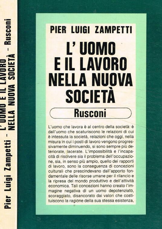 L' uomo e il lavoro nella nuova società - P. Luigi Zampetti - copertina