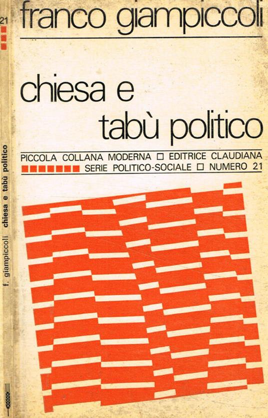 Chiesa e tabù politico - Franco Giampiccoli - copertina