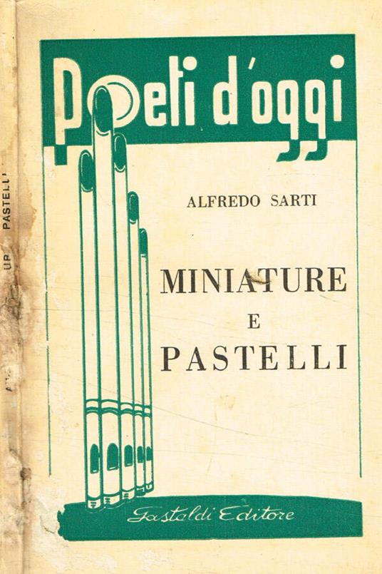 Miniature e pastelli - Alfredo Scaratti - copertina