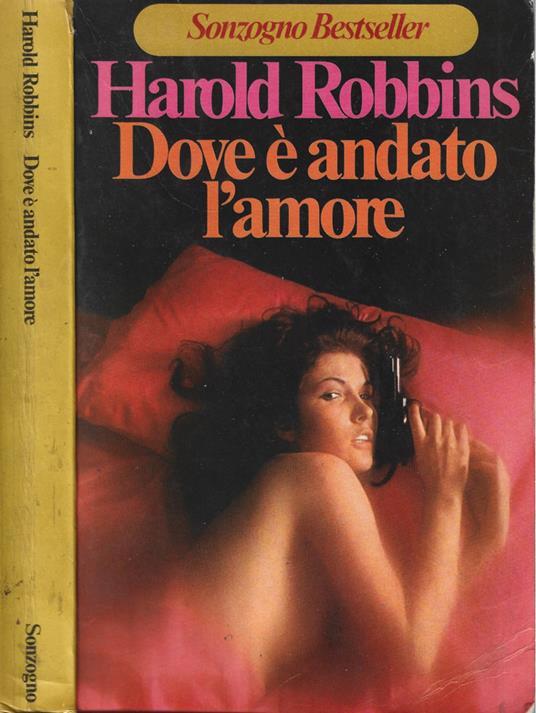 Dove è andato l'amore - Harold Robbins - copertina