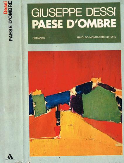 Paese d'ombre - Giuseppe Dessì - copertina