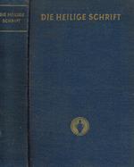 Die bibel oder die ganze heilige schrift das alten und neuen testaments