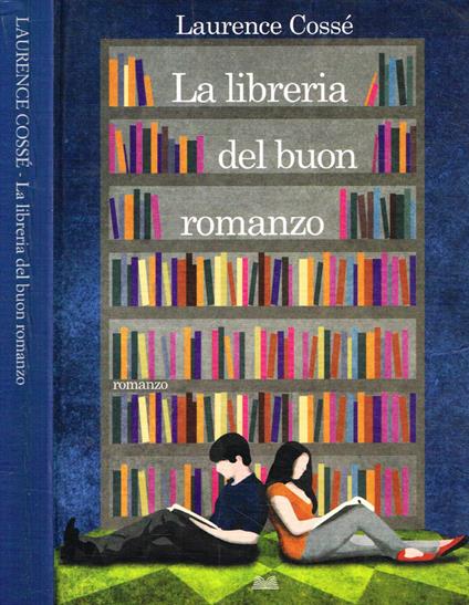 La libreria del buon romanzo - Laurence Cossé - copertina