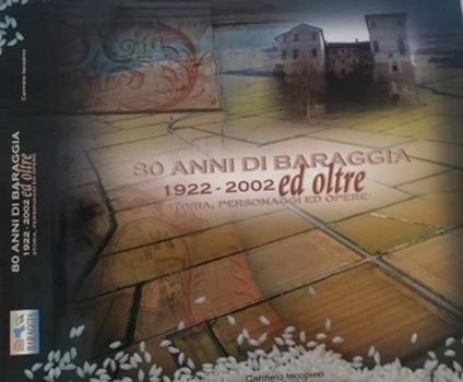 80 anni di Baraggia 1922-2002 ed oltre - Carmelo Iacono - copertina