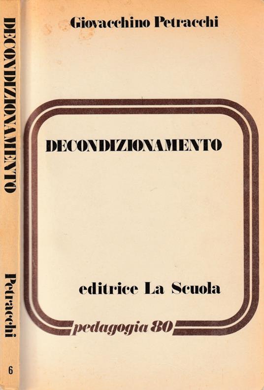 Decondizionamento - Giovacchino Petracchi - copertina