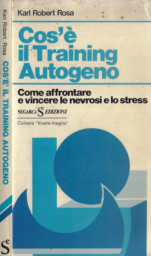 Cos'è il training autogeno - Karl Robert - copertina