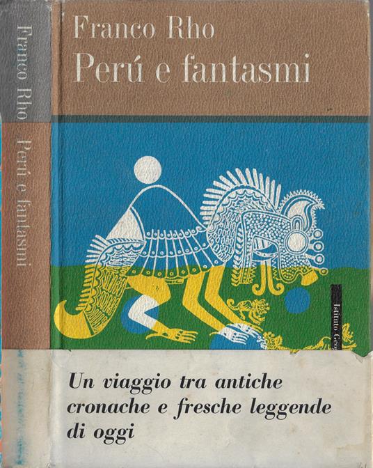 Perù e fantasmi - Franco Rho - copertina