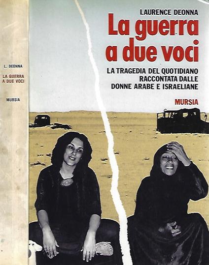 La guerra a due voci - Laurence Deonna - copertina