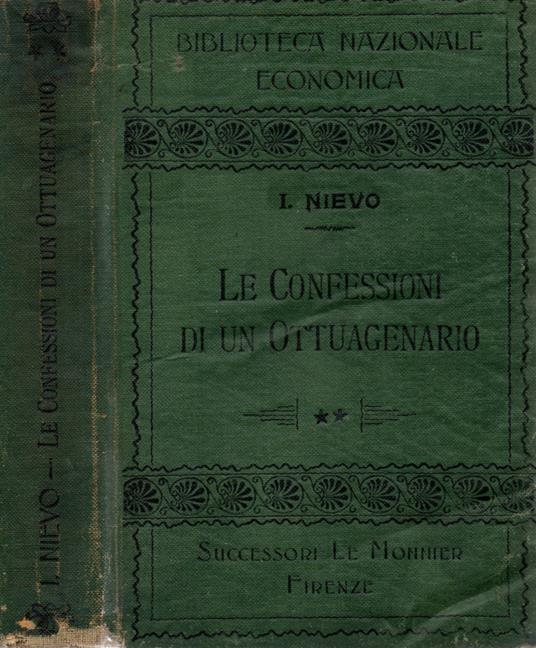 Le confessioni di un ottuagenario. Volume II - Ippolito Nievo - copertina