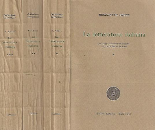 La letteratura italiana, per saggi storicamente disposti, a cura di Mario Sansone - Benedetto Croce - copertina