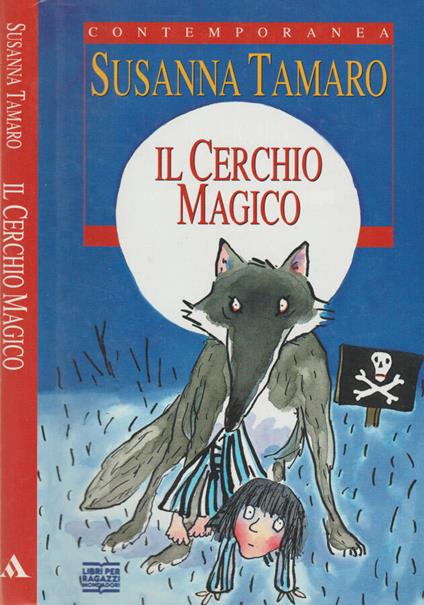 Il cerchio magico - Susanna Tamaro - copertina