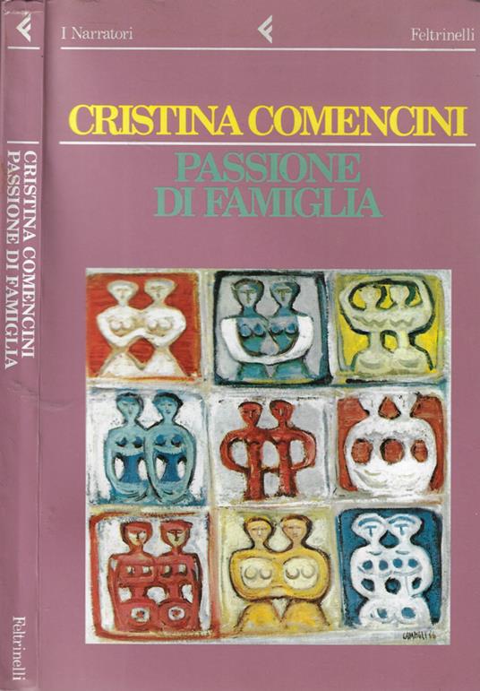 Passione di famiglia - Cristina Comencini - copertina