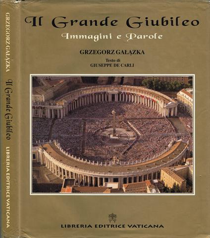 Il Grande Giubileo - Grzegorz Galazka - copertina