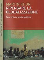 Ripensare la globalizzazione