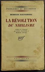 La Revolution du Nihilisme - H. Rauschning