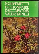 Nouveau Dictionnaire de Patois Valdotain - O-Po - Ed. Musumeci