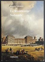 Le Residenze Sabaude - R. Antonetto - Ed. Editurist