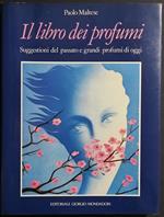 Il Libro dei Profumi - P. Maltese - Ed. Mondadori