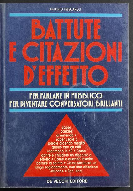 Battute e Citazioni d'Effetto - A. Frescaroli - Ed. De Vecchi - Antonio Frescaroli - copertina