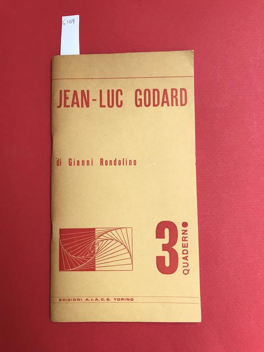 Jean-Luc Godard. Quaderno n. 3 - Gianni Rondolino - copertina