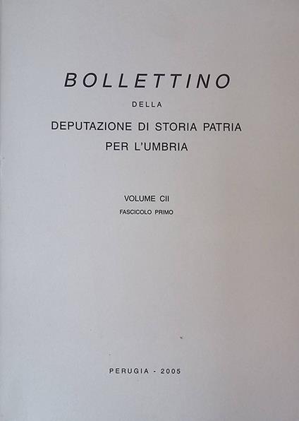 Bollettino della Deputazione di Storia Patria per l'Umbria. Volume CII. Fascicolo primo - copertina