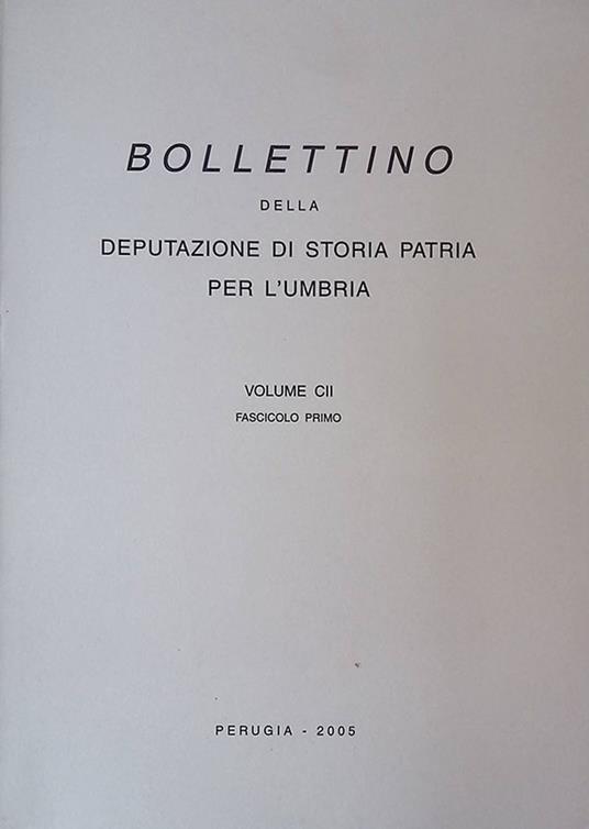 Bollettino della Deputazione di Storia Patria per l'Umbria. Volume CII. Fascicolo primo - copertina