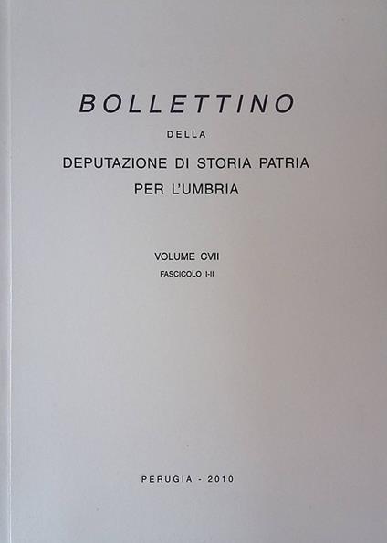 Bollettino della Deputazione di Storia Patria per l'Umbria. Volume CVII. Fascicolo I-II - copertina