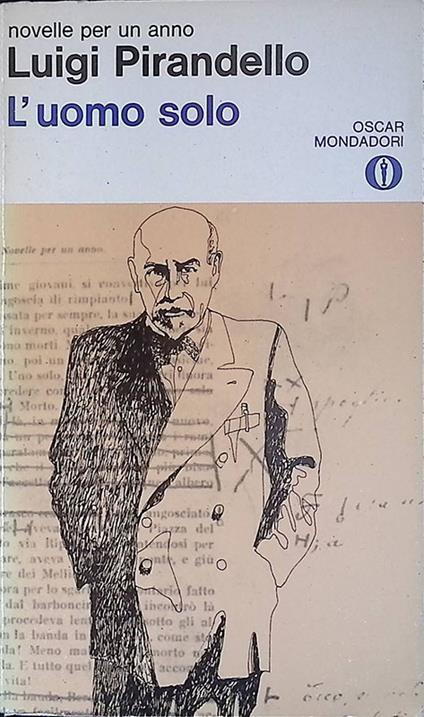 Novelle per un anno. L'uomo solo - Luigi Pirandello - copertina