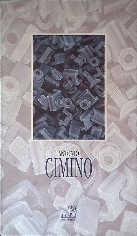 Antonio Cimino. Opere recenti - copertina