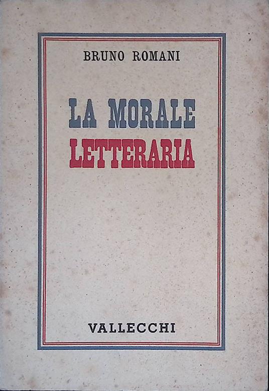 La morale letteraria - Bruno Romani - copertina