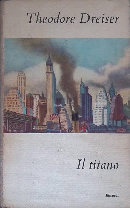 Il tiatano - Theodore Dreiser - copertina