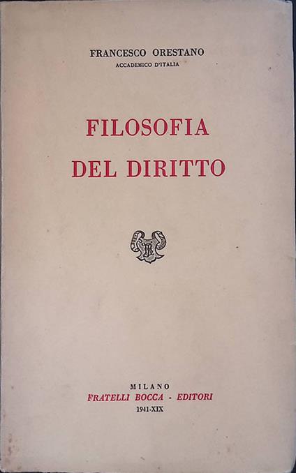 Filosofia del diritto - Francesco Orestano - copertina