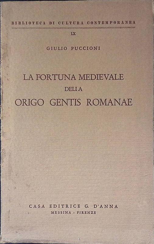 La fortuna medievale della Origo Gentis Romanae - Giulio Puccioni - copertina