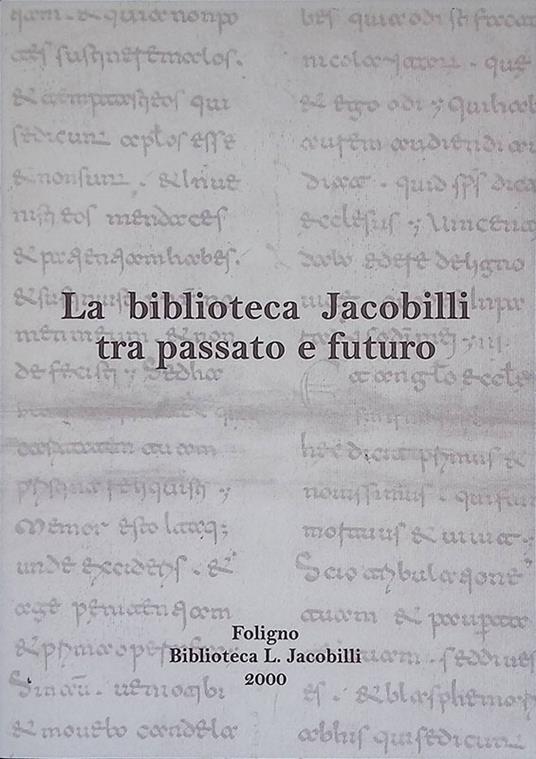 La biblioteca Jacobilli tra passato e futuro - copertina