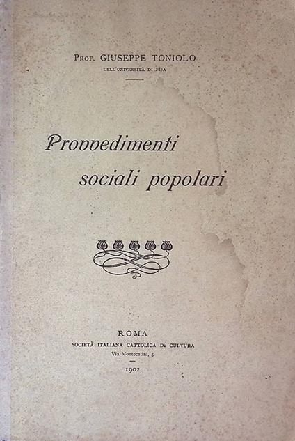 Provvedimenti sociali popolari - Giuseppe Toniolo - copertina