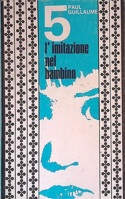 L' imitazione nel bambino - Paul Guillaume - copertina